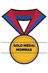GOLD MEDAL MOMMAS