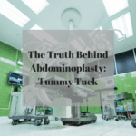 The Truth of Abdominoplasty_Tummy Tuck