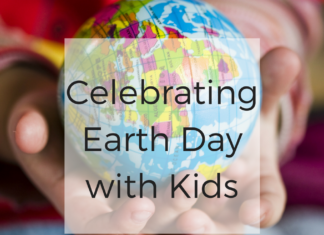 Celebrating Earth Day with Kids