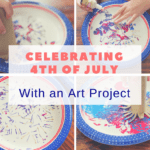 Celebrating 4th of July with an Art Project
