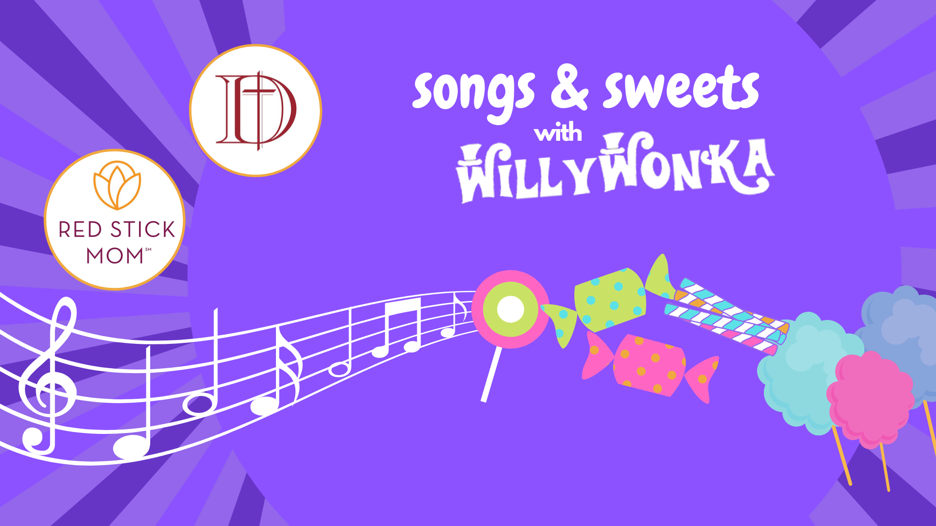 Songs Sweets With Willy Wonka Presented By The Dunham School