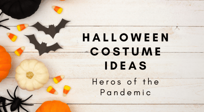 Halloween Costume Ideas: Heroes of the Pandemic