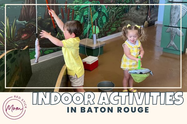 Indoor Activities in Baton Rouge