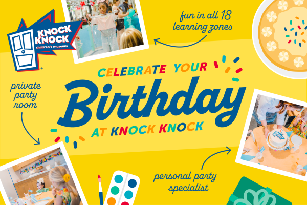 Birthdays at Knock Knock Children’s Museum