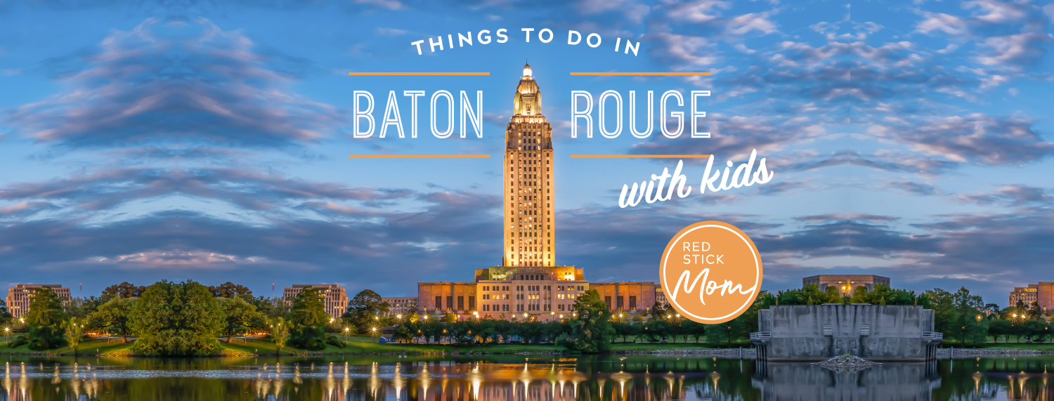 Things to Do in Baton Rouge with Kids