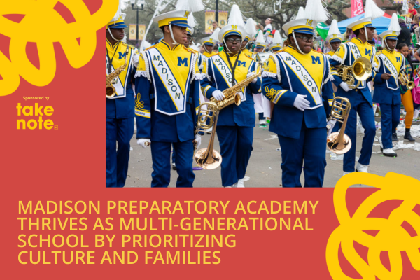 Madison Preparatory Academy Thrives as Multi-Generational School by Prioritizing Culture and Families